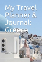 My Travel Planner & Journal: Greece 1660403804 Book Cover