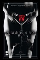 Jardin de Mi Eden 153051522X Book Cover