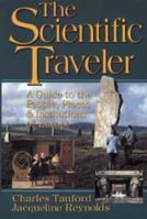 The Scientific Traveler: A Guide to the People, Places, and Institutions of Europe (Wiley Science Editions) 0471555665 Book Cover