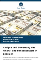 Analyse und Bewertung des Finanz- und Bankensektors in Georgien (German Edition) 6207595661 Book Cover