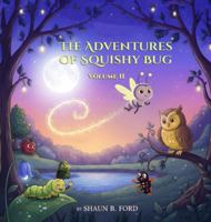 The Adventures of Squishy Bug (Vol-2) B0G5GZ959M Book Cover