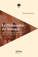 La Philosophie du Manager Tome 1 (French Edition) 282313753X Book Cover
