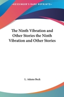 The Ninth Vibration and Other Stories 151754033X Book Cover