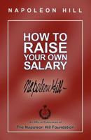 How to Raise Your Own Salary 0974353949 Book Cover