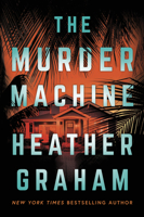 The Murder Machine: A Novel 0778305856 Book Cover
