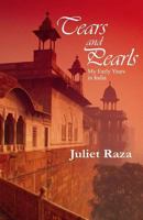 Tears and Pearls: My Early Years in India 197564302X Book Cover