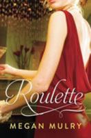 Roulette 147782670X Book Cover