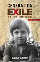 Generation Exile: The Lives I Leave Behind 1558859624 Book Cover