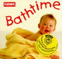 Bathtime (Playskool Baby Board Books) 0434975281 Book Cover