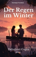 Der Regen im Winter (German Edition) 9359204439 Book Cover