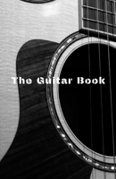 The Guitar Book: Teach Yourself How to Play Famous Guitarr Chords 108847361X Book Cover