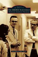 The Medex Northwest Physician Assistant Program 1531697518 Book Cover