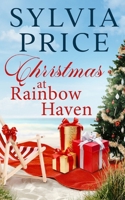 Christmas at Rainbow Haven: Rainbow Haven Beach Book 7 B0CP4W61FV Book Cover
