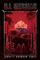 Ill Messiah 1734231467 Book Cover