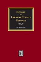 Laurens County, Georgia, History Of. 0893088889 Book Cover