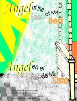 Angel at the Foot of My Bed 1598793837 Book Cover