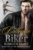 The Ballerino and the Biker 1980422273 Book Cover