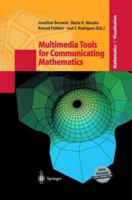 Multimedia Tools for Communicating Mathematics 3642627013 Book Cover