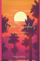 Neon Shadows: A Miami Underworld Dark Romance B0F3PFTP2B Book Cover