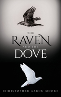 The Raven and the Dove 1649903235 Book Cover