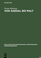 Von �gedal Bis Malt: Die Skandinavischen Runeninschriften Vom Ende Des 5. Bis Ende Des 9. Jahrhunderts 3110145103 Book Cover