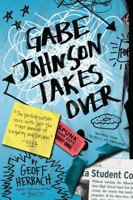 Gabe Johnson Takes Over 1402291418 Book Cover