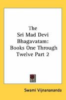 SRI Mad Devi Bhagavatam 0766181685 Book Cover