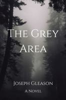 The Grey Area B0F79Y6B1C Book Cover