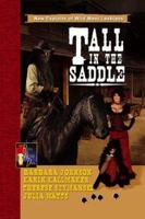 Tall in the Saddle 1594931062 Book Cover