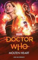 Doctor Who: Molten Heart 1785943634 Book Cover
