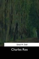Charles Rex B00085SPXQ Book Cover