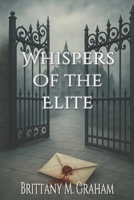Whispers of the Elite (From Whispers to Echoes: The Elite Saga) B0DXN4LTKK Book Cover