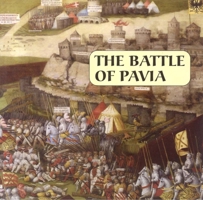 Battle of Pavia 1854441868 Book Cover