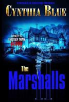 The Marshalls II: Loyalty Is Thicker Than Blood 1514709368 Book Cover