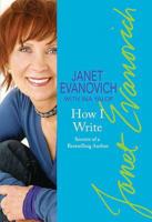 How I Write: Secrets of a Bestselling Author 0312354282 Book Cover