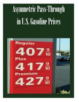 Asymmetric Pass-Through in U.S. Gasoline Prices 1502478471 Book Cover