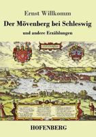 Der Mövenberg bei Schleswig: und andere Erzählungen 1548609153 Book Cover