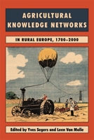 Agricultural Knowledge Networks in Rural Europe, 1700-2000 1783277122 Book Cover