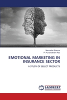 Emotional Marketing in Insurance Sector 6207469259 Book Cover