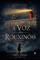 A voz dos Rouxinóis (Concelho de Esposende: estórias e histórias) (Portuguese Edition) B0H9G1XV59 Book Cover