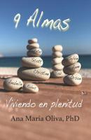 9 Almas: Viviendo En Plenitud 1099365295 Book Cover