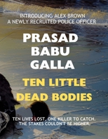Ten Little Dead Bodies B0CPXS7JBC Book Cover