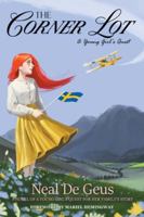 The Corner Lot: A Young Girl's Quest 1965340008 Book Cover