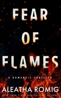 Fear of Flames 1965984304 Book Cover