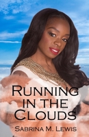 Running In The Clouds B084NJGYQY Book Cover