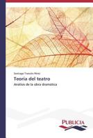 Teoria del Teatro 3639559746 Book Cover