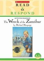 The Wreck of the Zanzibar: KS2 (Read & Respond) 0439965837 Book Cover