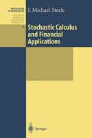 Stochastic Calculus and Financial Applications 1441928626 Book Cover