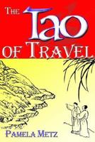 The Tao of Travel 0893343919 Book Cover
