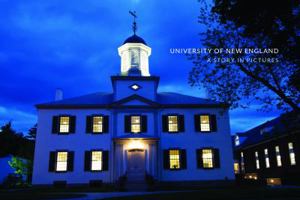 University of New England : a story in pictures 0999242806 Book Cover